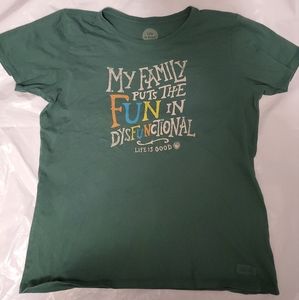 Life is Good T Shirt Women's L Green
